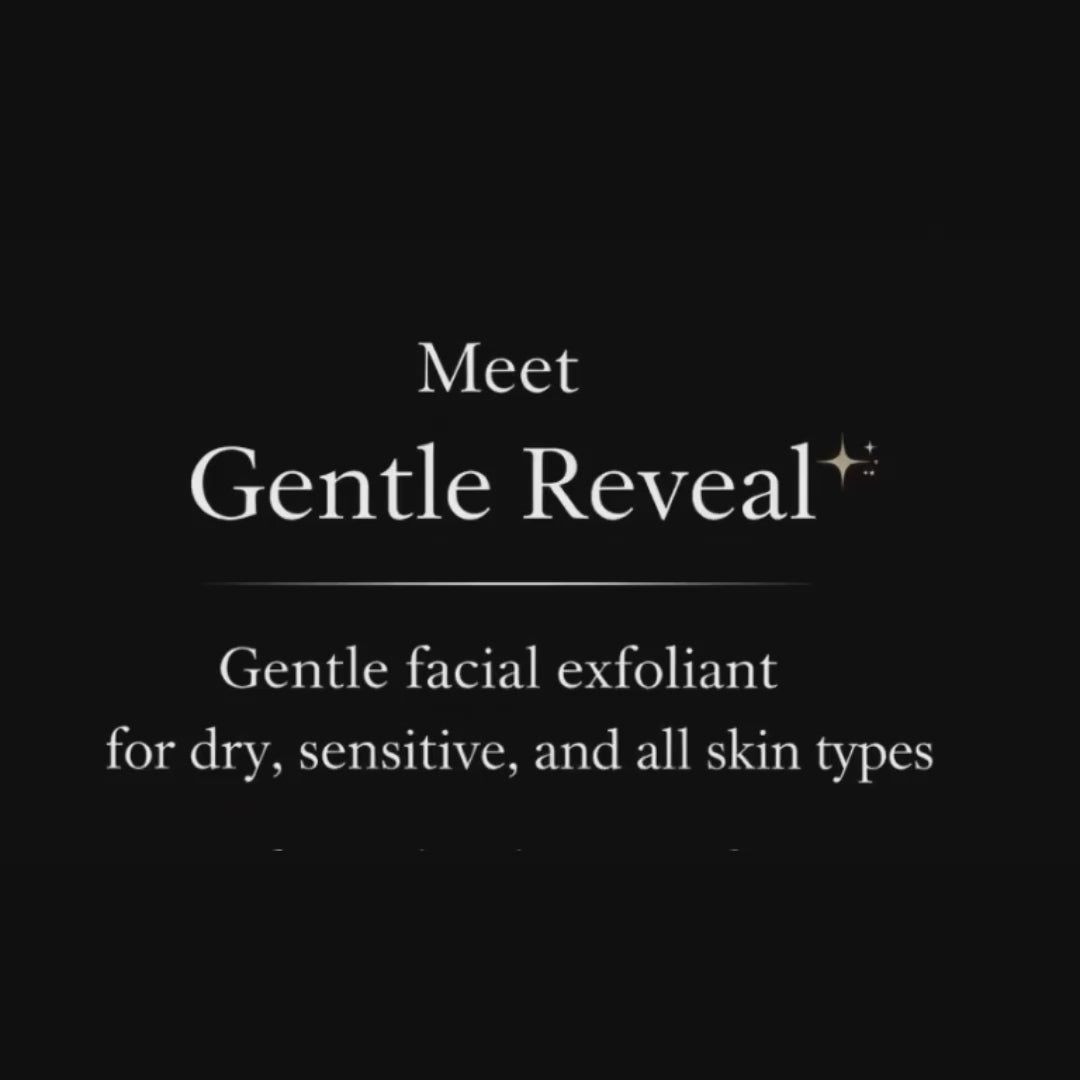 Gentle Reveal – Enzyme Exfoliant